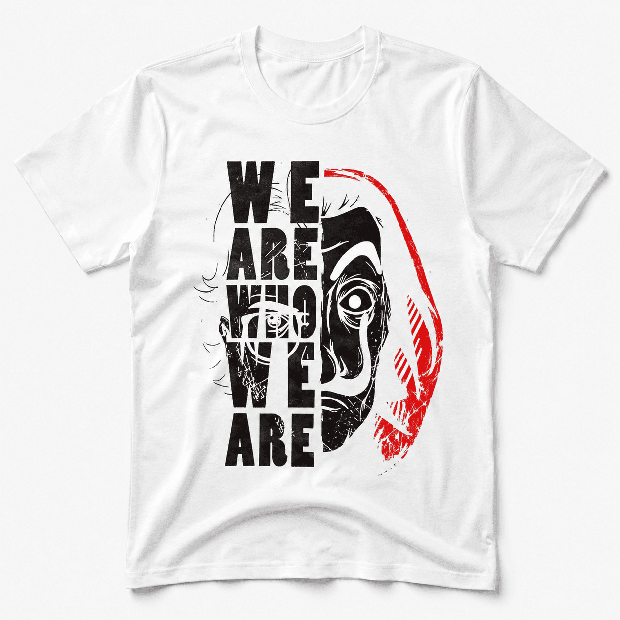 We Are Who We Are Regular Fit T-Shirt