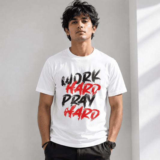 Work Hard Pray Hard Regular Fit T-Shirt